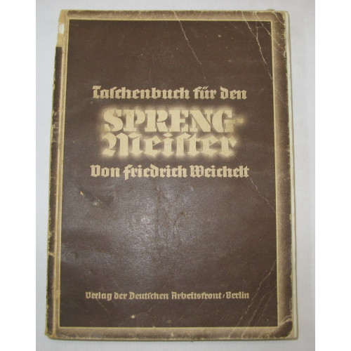 Friedrich Weichelt, Taschenbuch für den Sprengmeister