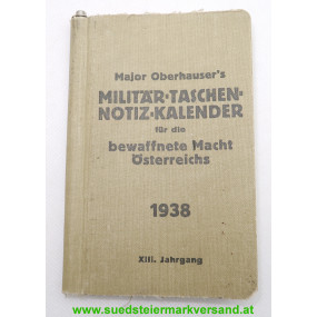 Major Oberhauser`s Militär-Taschen Notiz-Kalender 1938 XIII. Jahrgang