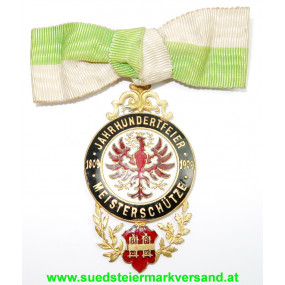 Jahrhundertfeier Innsbruck 1809 - 1909 Meisterschütze